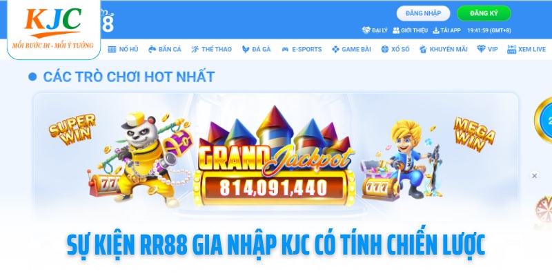 su-kien-rr88-gia-nhap-kjc-co-tinh-chien-luoc