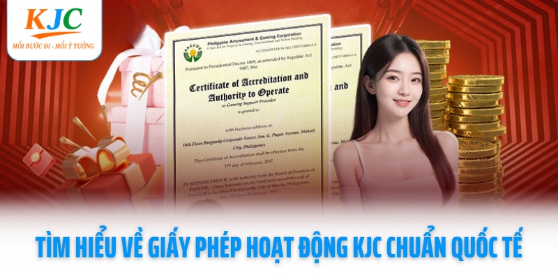tim-hieu-ve-giay-phep-hoat-dong-kjc-chuan-quoc-te