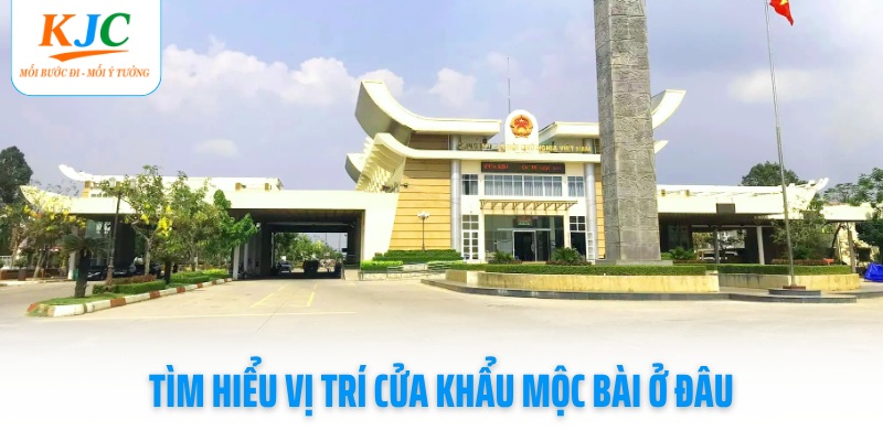 tim-hieu-vi-tri-cua-khau-moc-bai-o-dau
