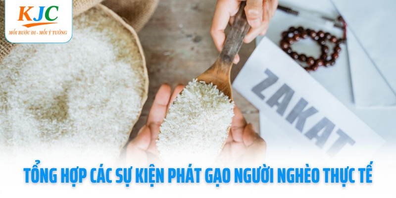 tong-hop-cac-su-kien-phat-gao-nguoi-ngheo-thuc-te