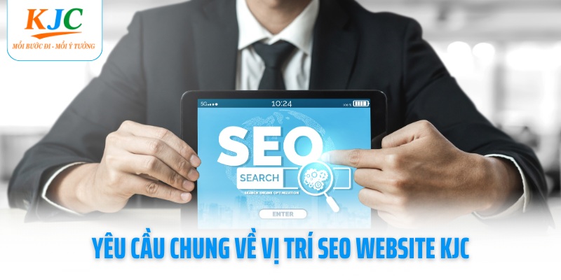 yeu-cau-chung-ve-vi-tri-seo-website